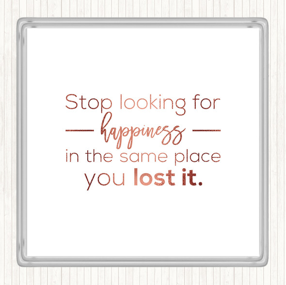 Rose Gold Looking For Happiness Quote Coaster