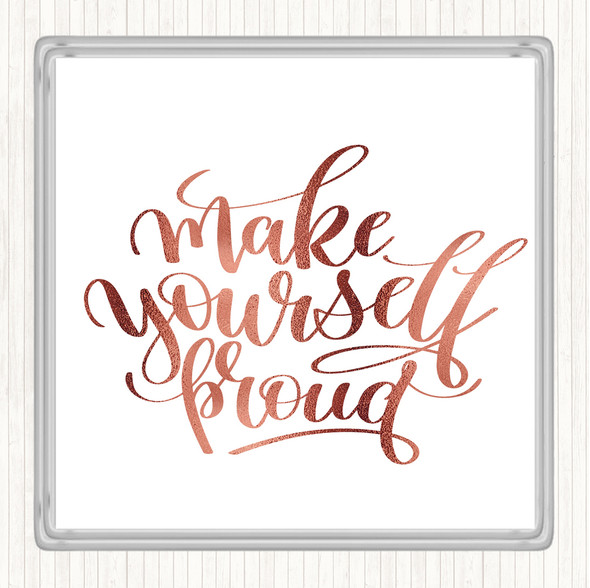 Rose Gold Make Yourself Pound Quote Coaster