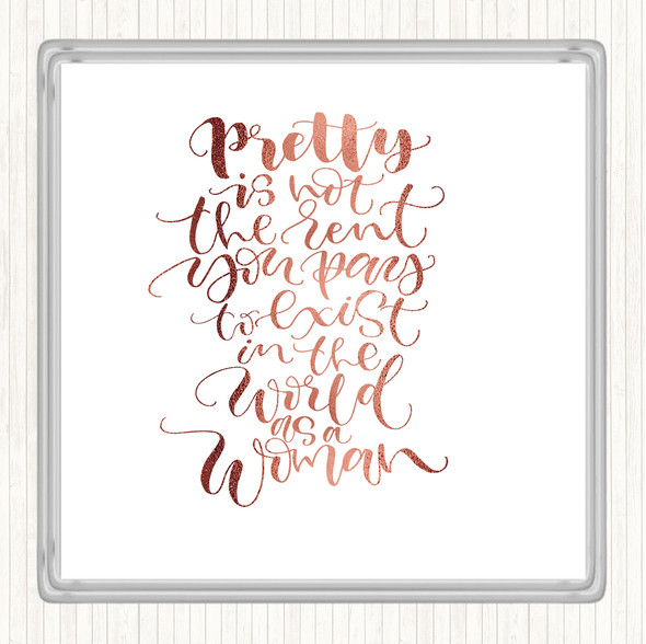 Rose Gold Pretty Woman Quote Coaster