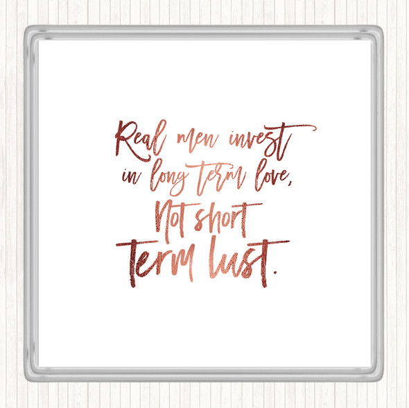Rose Gold Short Term Lust Quote Coaster