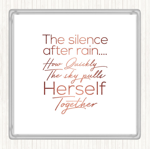 Rose Gold Silence After Rain Quote Coaster