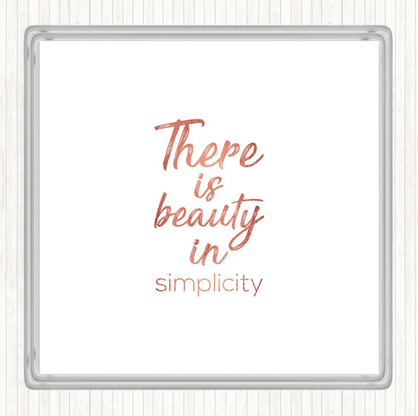 Rose Gold Beauty In Simplicity Quote Coaster