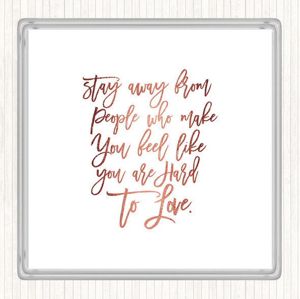 Rose Gold Stay Away Quote Coaster