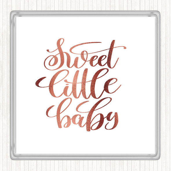 Rose Gold Sweet Little Baby Quote Coaster