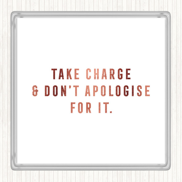 Rose Gold Take Charge Quote Coaster