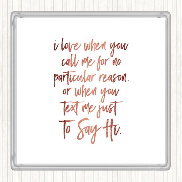 Rose Gold Text To Say Hi Quote Coaster
