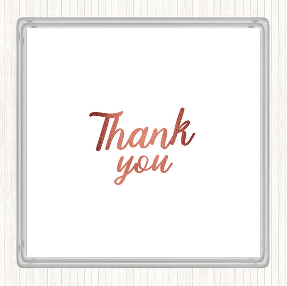 Rose Gold Thank You Quote Coaster