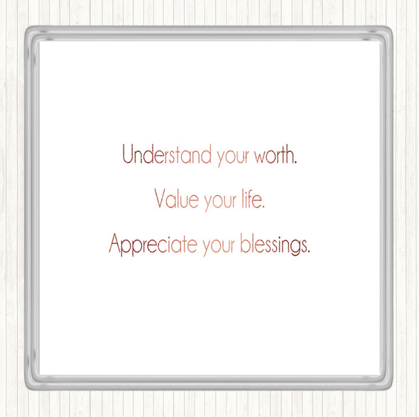 Rose Gold Understand Your Worth Quote Coaster