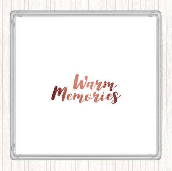 Rose Gold Warm Memories Quote Coaster