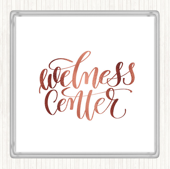 Rose Gold Wellness Centre Quote Coaster