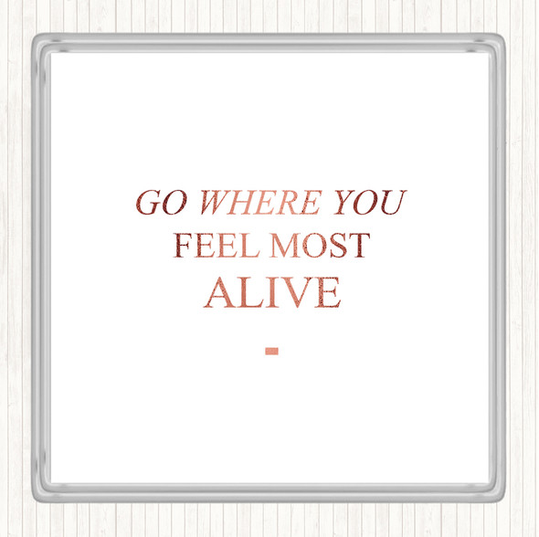 Rose Gold Where You Feel Quote Coaster