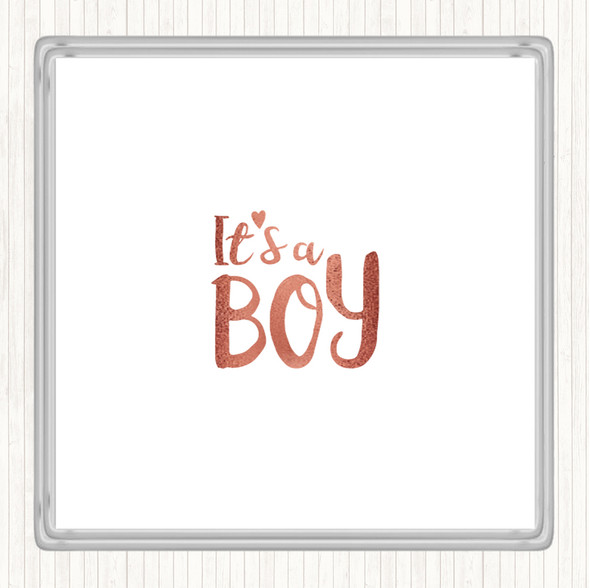 Rose Gold Boy Quote Coaster