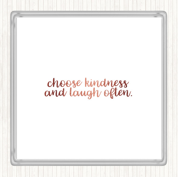 Rose Gold Choose Kindness Quote Coaster