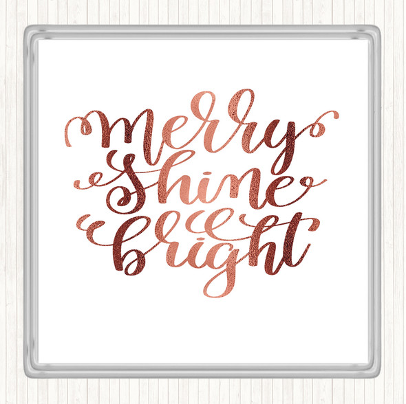 Rose Gold Christmas Merry Shine Bright Quote Coaster