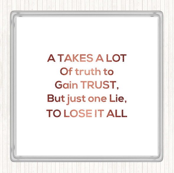 Rose Gold Gain Trust Quote Coaster