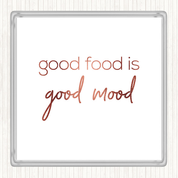 Rose Gold Good Food Quote Coaster