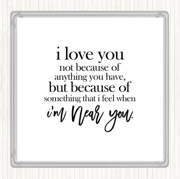 White Black I Love You Quote Coaster