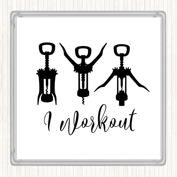 White Black I Workout Quote Coaster