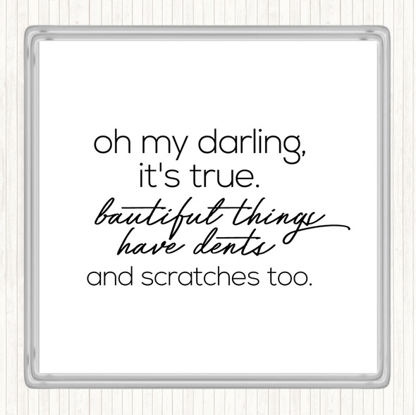 White Black Oh My Darling Quote Coaster