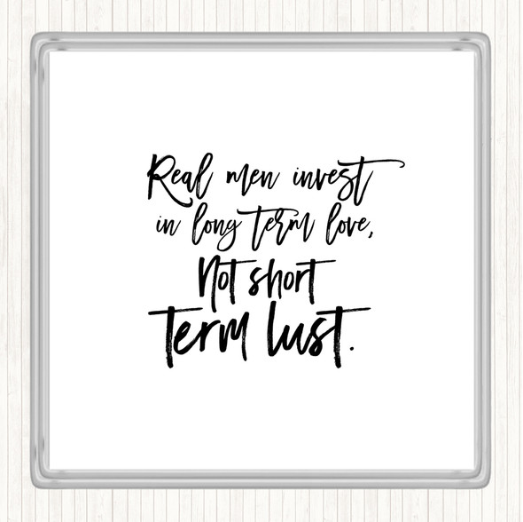 White Black Short Term Lust Quote Coaster