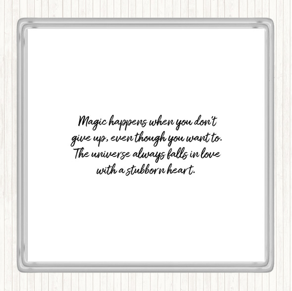 White Black Stubborn Heart Quote Coaster