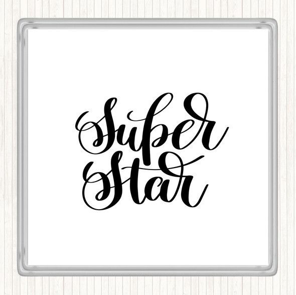 White Black Super Star Quote Coaster