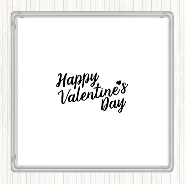 White Black Valentines Quote Coaster