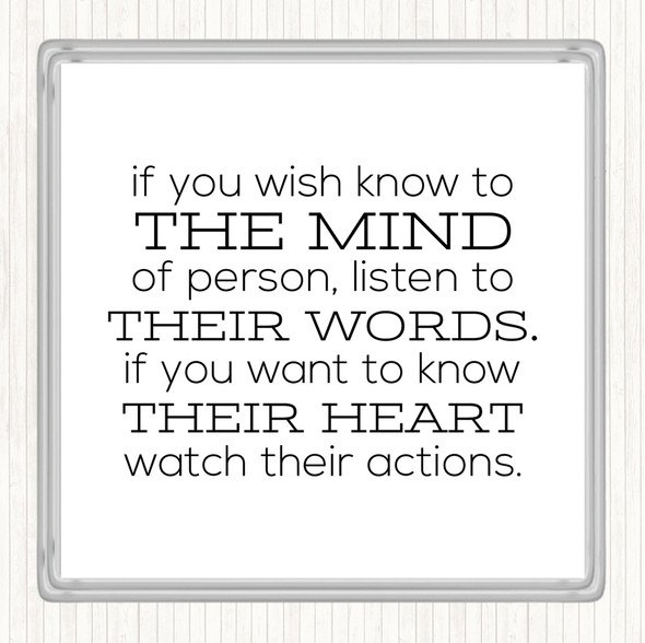 White Black Watch Their Actions Quote Coaster