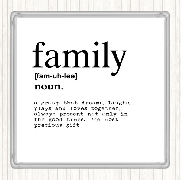 White Black Word Definition Family Quote Coaster