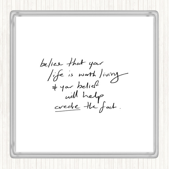 White Black Worth Living Quote Coaster