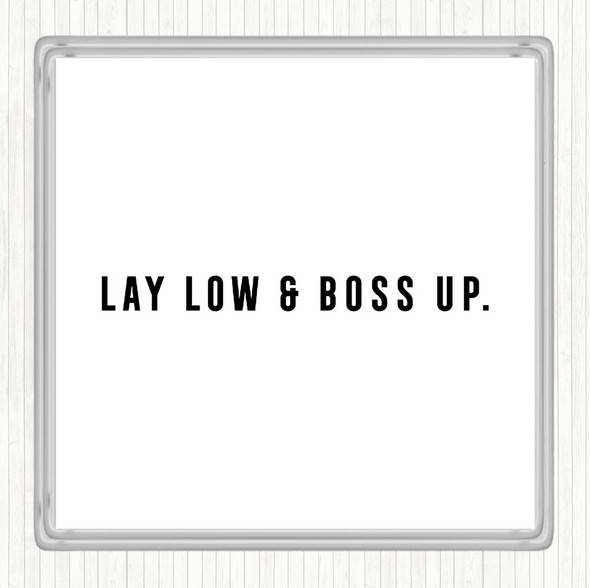 White Black Boss Up Quote Coaster