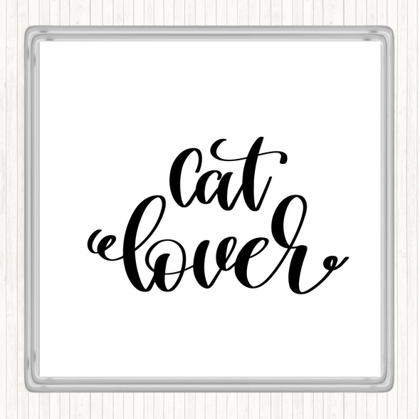 White Black Cat Lover Quote Coaster