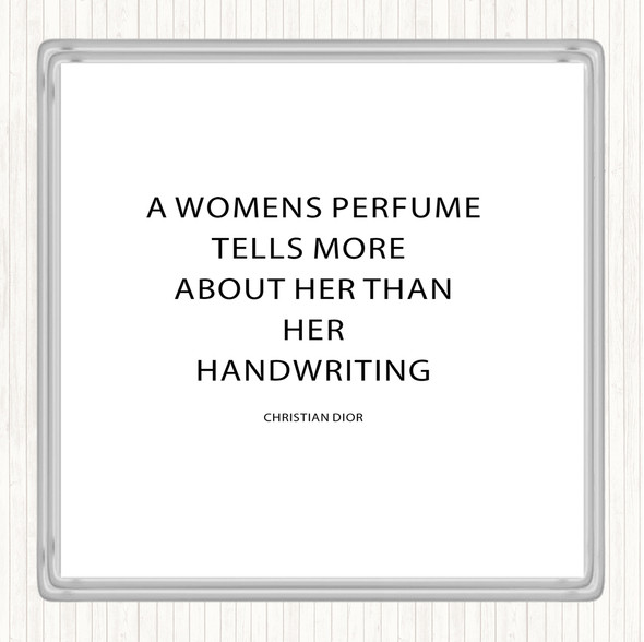 White Black Christian Dior Woman's Perfume Quote Coaster