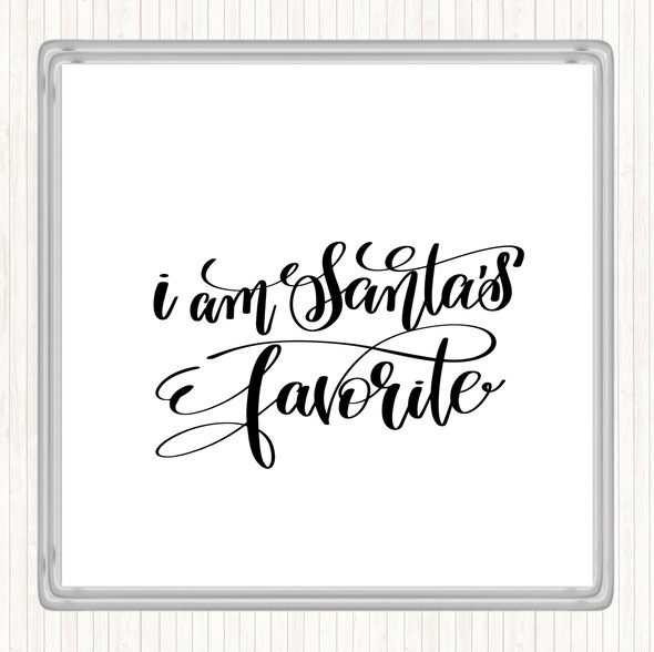 White Black Christmas Santa's Favourite Quote Coaster