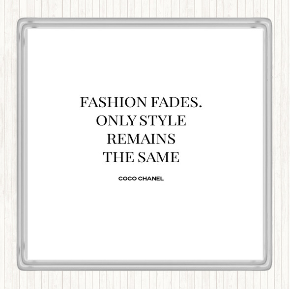 White Black Coco Chanel Fashion Fades Quote Coaster