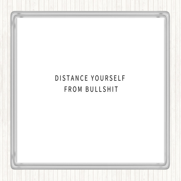 White Black Distance Yourself Quote Coaster