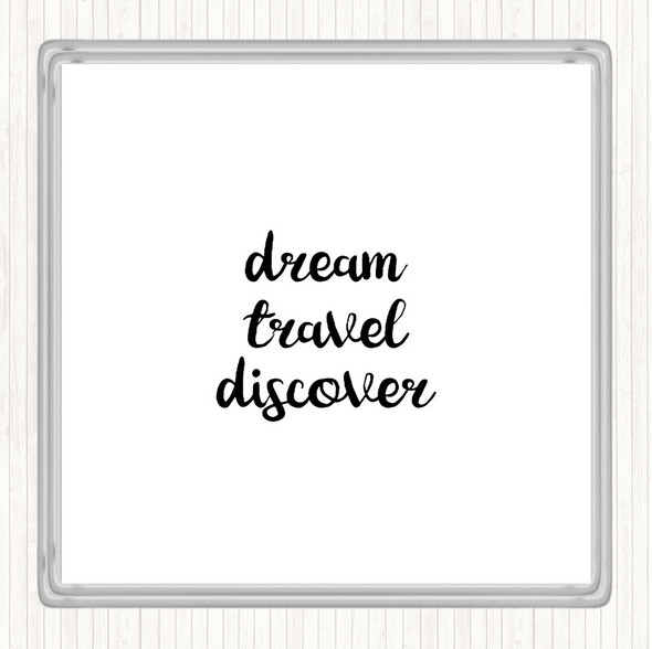 White Black Dream Quote Coaster