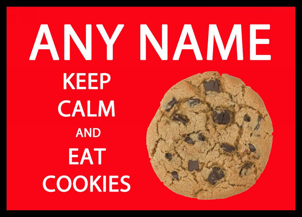 Keep Calm And Eat Cookies Placemat