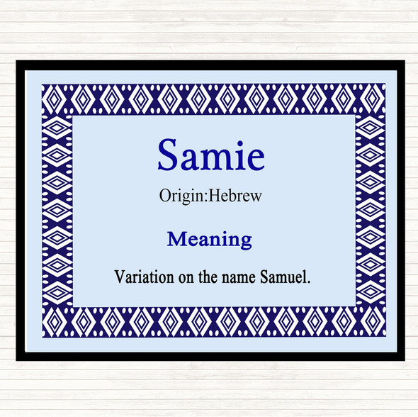 Samie Name Meaning Placemat Blue