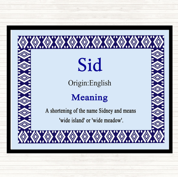 Sid Name Meaning Placemat Blue