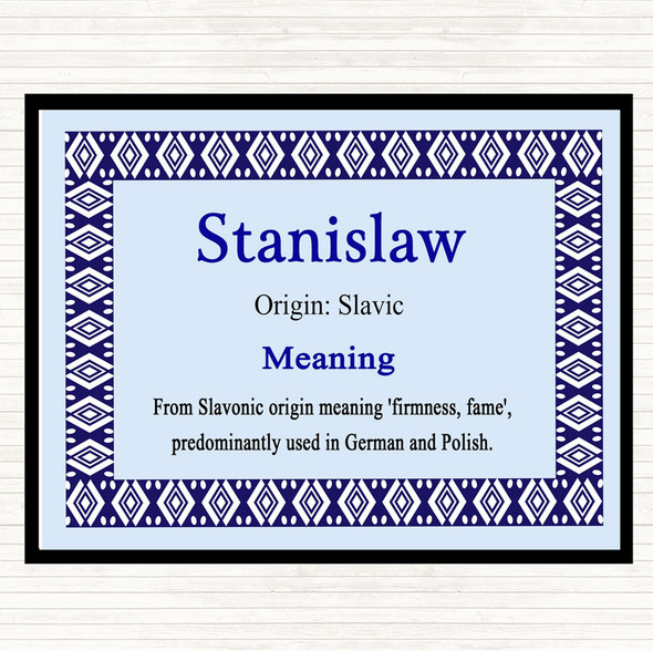Stanislaw Name Meaning Placemat Blue