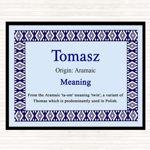 Tomasz Name Meaning Placemat Blue