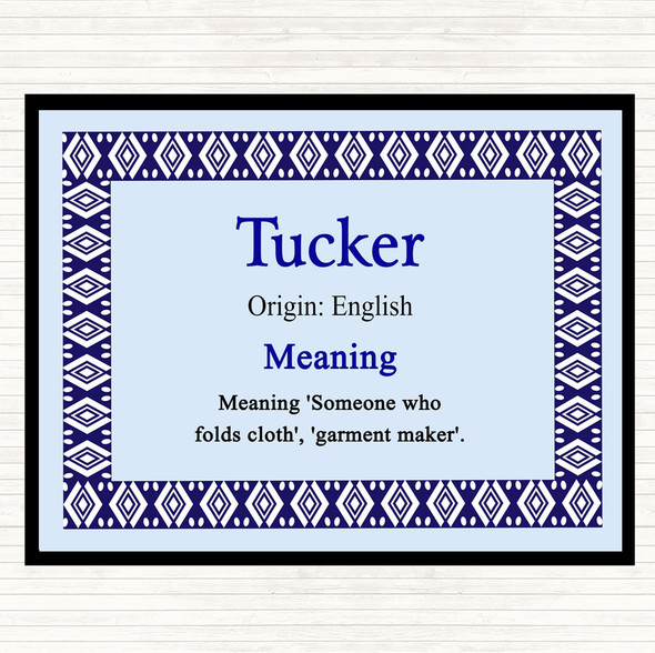 Tucker Name Meaning Placemat Blue