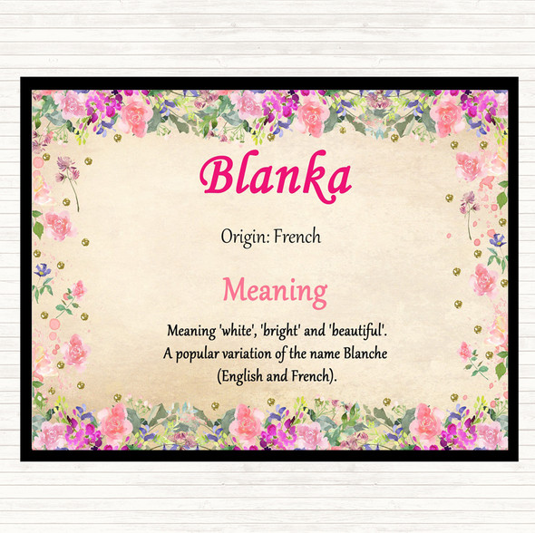 Blanka Name Meaning Placemat Floral