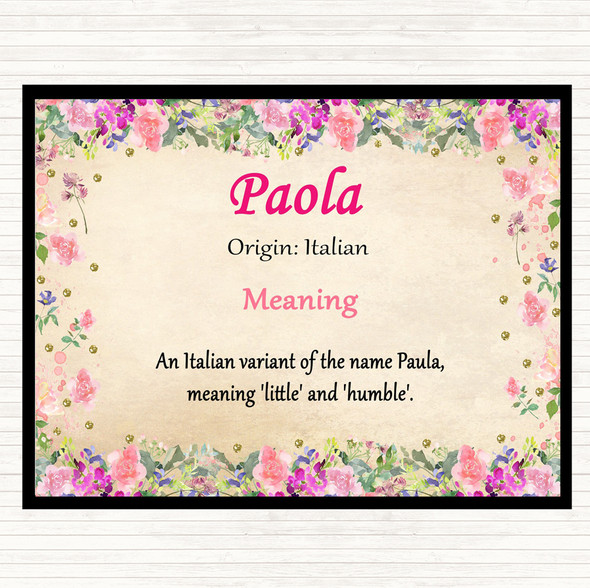 Paola Name Meaning Placemat Floral