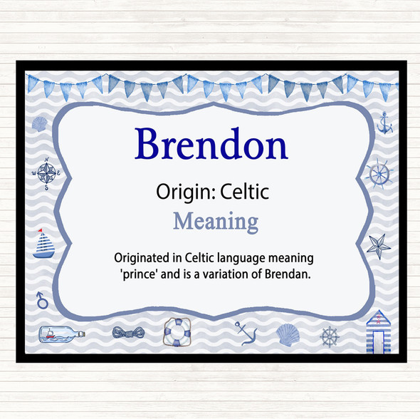 Brendon Name Meaning Placemat Nautical