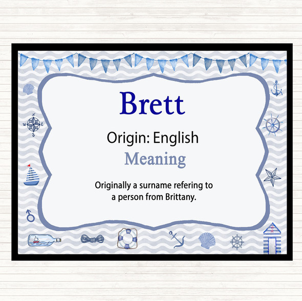 Brett Name Meaning Placemat Nautical