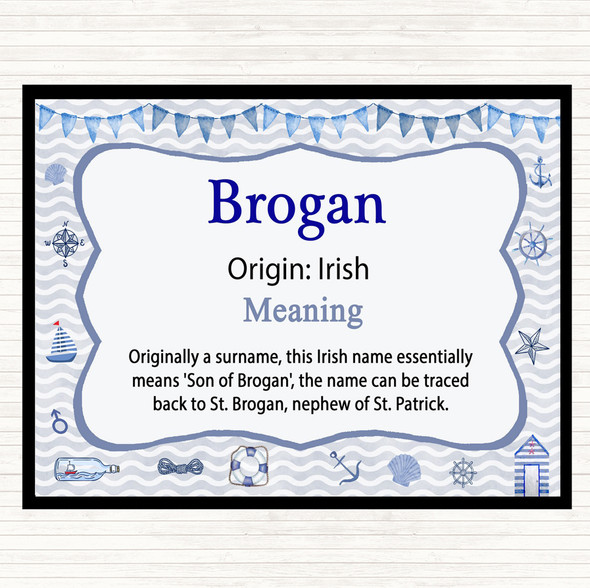 Brogan Name Meaning Placemat Nautical