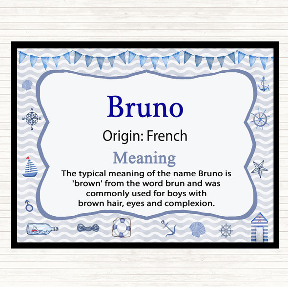 Bruno Name Meaning Placemat Nautical