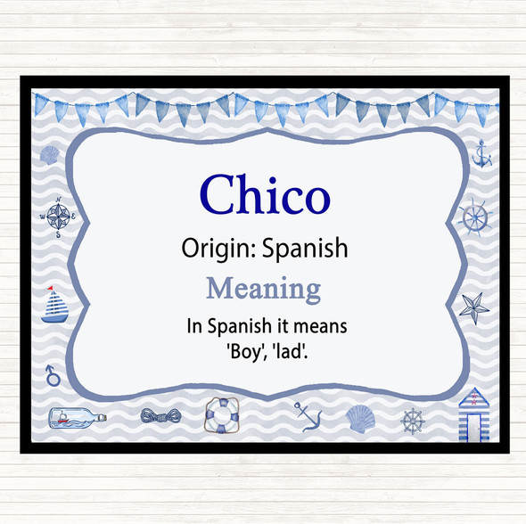 chico Name Meaning Placemat Nautical